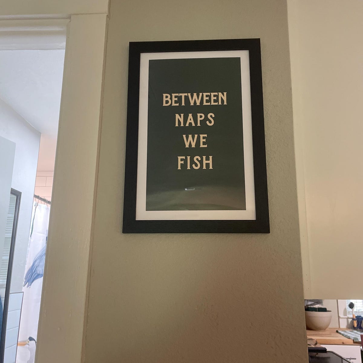 Between Naps We Fish Digital Print