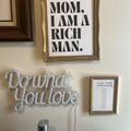 Mom I Am A Rich Man Digital Print